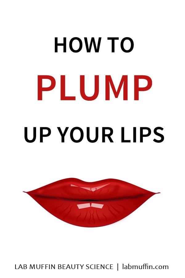 How can you plump up your lips?