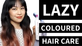 My Lazy Haircare Routine for Coloured Hair
