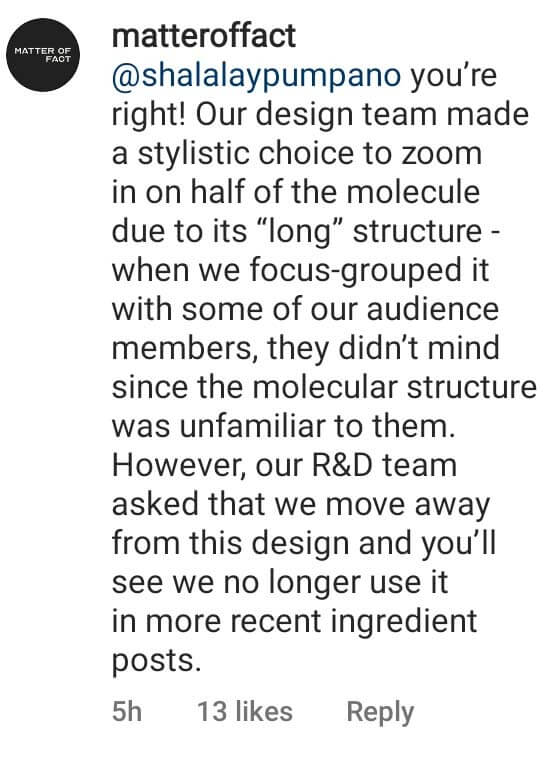 You're right! Our design team made a stylistic choice to zoom in on half of the molecule due to its "long" structure - when we focus-grouped it with some of our audience members, they didn't mind since the molecular structure was unfamiliar to them. However, our R&D team asked that we move away from this design and you'll see we no longer use it in more recent ingredient posts.